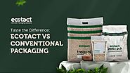 Compare Ecotact and Conventional Packaging: Taste the Difference