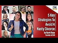 5 KEY STRATEGIES TO AVOID A NASTY DIVORCE | DIVORCE BY ROSE COURSE