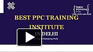 BEST PPC TRAINING INSTITUTE IN DELHI [Digital Marketing Profs]