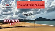 Get 40% Off On Thailand Tour Package