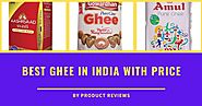 Best Ghee Brands in India with price - Pocket News Alert