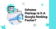 Schema Markup: Is It A Google Ranking Factor?