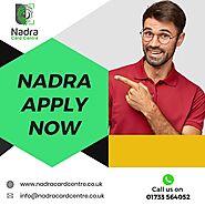 You Can Get Your NADRA CARD UK Online Now Without Journeying the Embassy or Every Other Workplace!