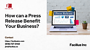 How can a Press Release Benefit Your Business?