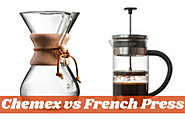 Chemex vs French Press – Who’s The Winner In The Coffee Battle?