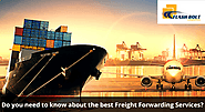 Do you need to know about the best Freight Forwarding Services? | by Flashboltlogistic | Feb, 2022 | Medium