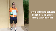 How Do Driving Schools Teach You To Drive Safely With Babies? | by Sam Cameron Wollongong | Dec, 2021 | Medium