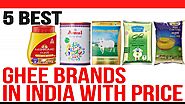 Top 5 Best Ghee Brands in India with Price