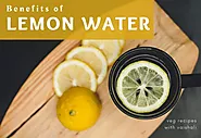 Wonderful benefits of lemon water - Veg Recipes With Vaishali