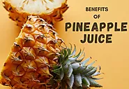 Benefits of Pineapple Juice - Veg Recipes With Vaishali
