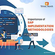 Importance of SAP Implementation Methodology