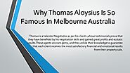 Thomas Aloysius | Famous real Estate expert in Melbourne Australia by Thomas Aloysius - Issuu
