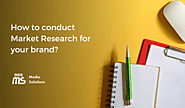 How to Do Market Research? | A Guide to Brand Research