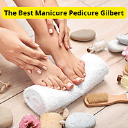 Best Manicure Pedicure Gilbert - Palace nails Lounge