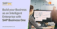 Build your Business as an Intelligent Enterprise with SAP Business One