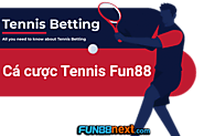Bật mí cách cá cược Tennis Fun88 trực tuyến hiệu quả nhất