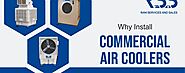 Why Install Commercial Air Coolers at Your Business Location? - Ram Services & Sales