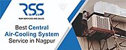 Best Central Air-Cooling System Service in Nagpur - Ram Services & Sales