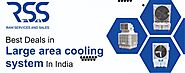 Best deals in large area cooling System in India – Ram Services & Sales - Ram Services & Sales