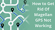 Quick Guide to fix Magellan GPS Not Working issue