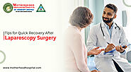 How to Recover from Laparoscopy Surgery?