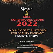 How to apply for Miss Supermodel Globe India Beauty Pageant