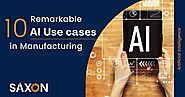 AI Use Cases in Manufacturing | Remarkable AI Applications