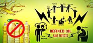 Adverse Effects of Refined Oil | Is Refined Oil Harmful to Health