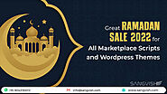 Great Ramadan Sale 2022 for All Marketplace Scripts and WordPress Themes