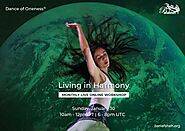 Dance of Oneness®: Living in Harmony – Conscious Dancer