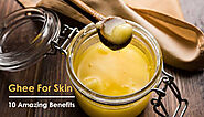10 Amazing Benefits of Using Ghee For Skin - lifeberrys.com
