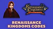 Renaissance Kingdoms Codes [2021] - 𝕃𝕀𝕆ℕ𝕁𝔼𝕂