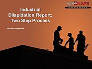 Industrial Dilapidation Report - Two Step Process