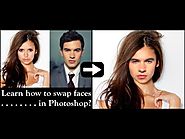 How to Swap Faces In Photoshop