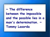 Quotes about Determination and Perseverance