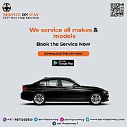 Service On Way: Book Your Car Servicing Today