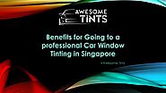 Professional Car Window Tinting in Singapore