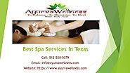 Refreshing Ayurvedic Spa And Therapy Services In Texas