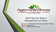 Best Spa For Stress Management In Texas