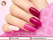 Gel Nails Are Very Popular Do You Do Those At Palace Nails Lounge?
