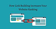 How link Building Increase your Website Ranking