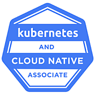 KCNA— Kubernetes and Cloud-Native Associate