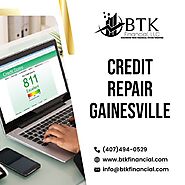 Get Credit Repair Gainesville to Improve Your Good Scores to Excellent
