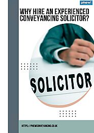 Why Hire an Experienced Conveyancing Solicitor?