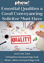 Essential Qualities a Good Conveyancing Solicitor Must Have by Phew Conveyancing - Issuu