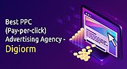 Best PPC (Pay-per-click) Advertising Agency - Digiorm
