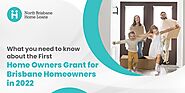 Brisbane First Home Owners Grant 2022