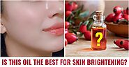 Which Oil is Best for Skin Brightening? | Makeupandbeauty.com