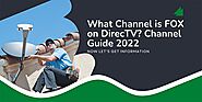 What Channel is FOX on DirecTV? Channel Guide 2022