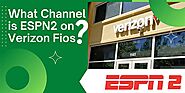 What Channel is ESPN2 on Verizon Fios 2022?